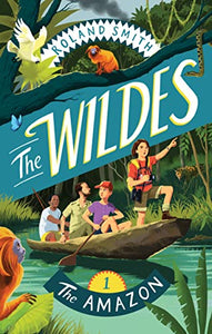 The Wildes: The Amazon 