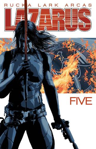 Lazarus Volume 5