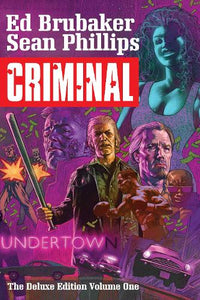 Criminal Deluxe Edition Volume 1 