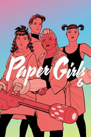 Paper Girls Volume 6