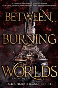 Between Burning Worlds 