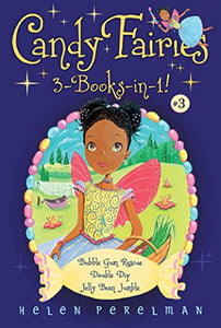 Candy Fairies 3-Books-In-1! #3 