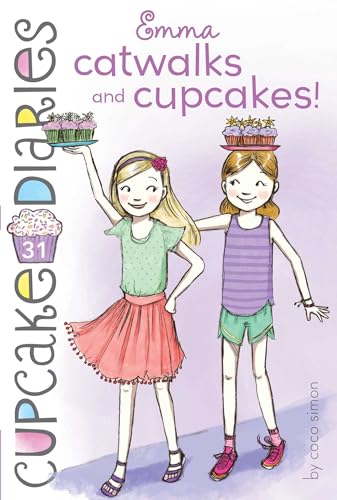 Emma Catwalks and Cupcakes!