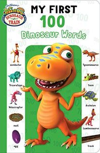 My First 100 Dinosaur Words 