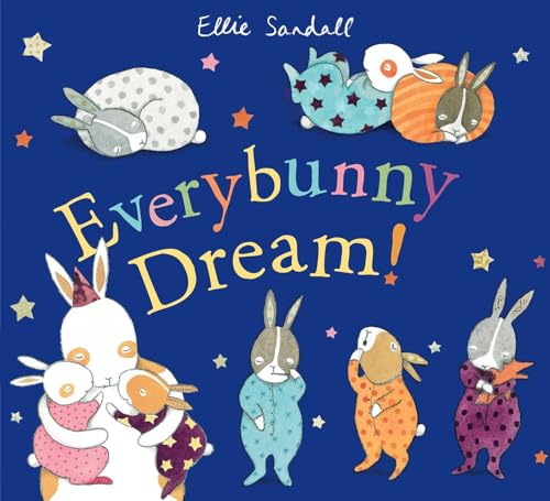 Everybunny Dream!