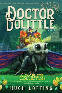 Doctor Dolittle the Complete Collection, Vol. 3 