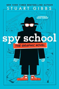 Spy School the Graphic Novel 