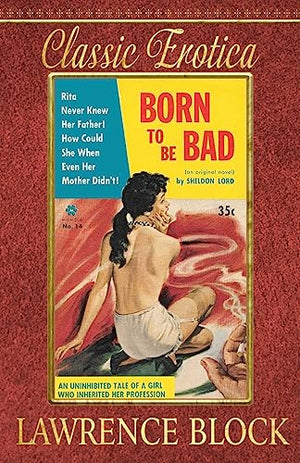 Born to be Bad