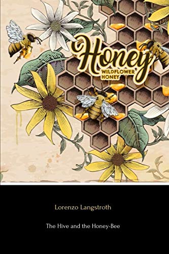 The Hive and the Honey-Bee