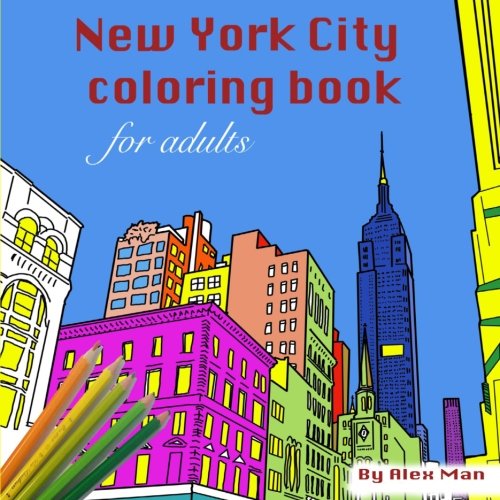 New York City Coloring Book For Adults (Coloring Books)