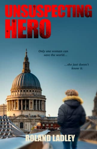 Unsuspecting Hero (Sam Green series)