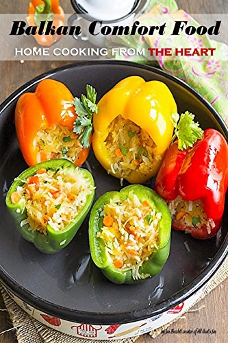 Balkan Comfort Food