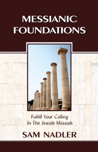 Messianic Foundations