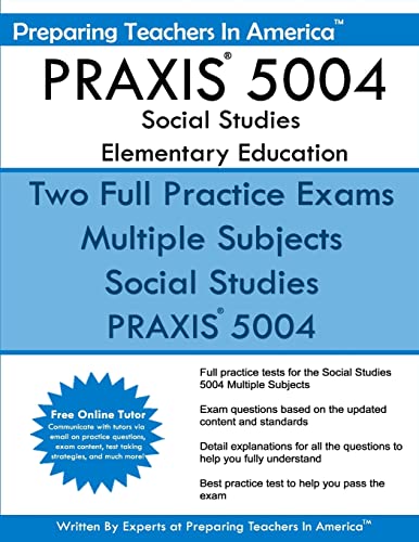 PRAXIS 5004 Social Studies Elementary Education