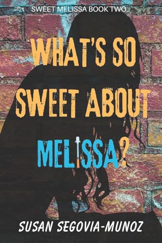 Sweet Melissa