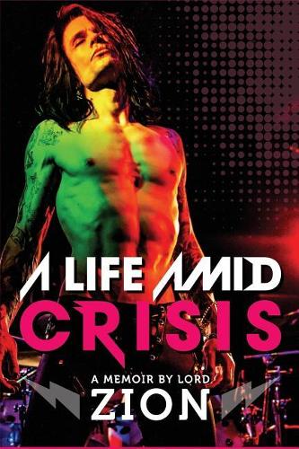 A Life Amid Crisis