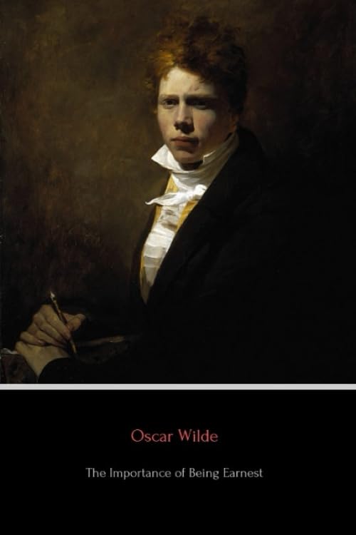 The Importance of Being Earnest