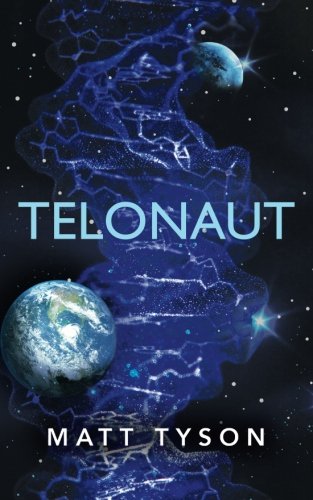 Telonaut: (Teloverse Series)