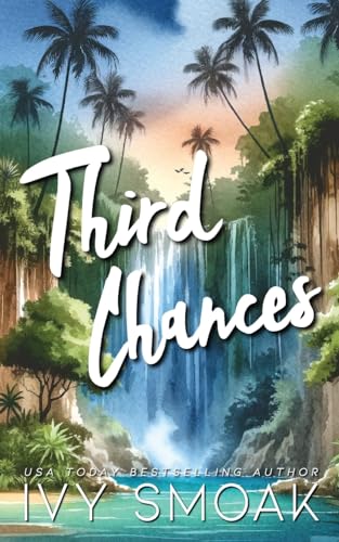 Third Chances