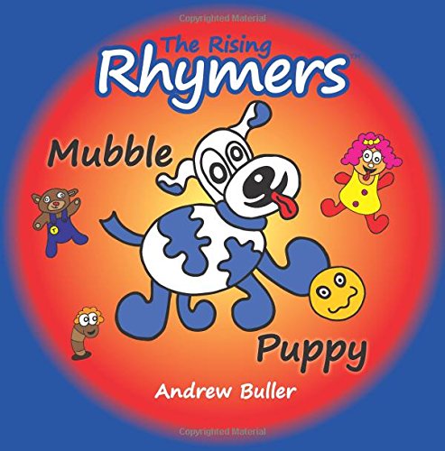 CHILDREN'S RHYMING ALPHABET BOOKS - The Rising Rhymers: Mubble Puppy
