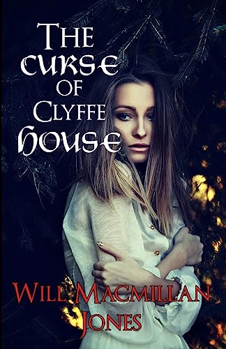 The Curse of Clyffe House