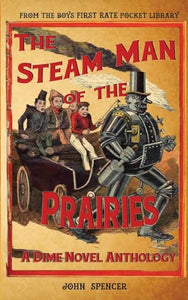 The Steam Man of the Prairies 