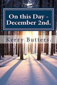On this Day - December 2nd. 