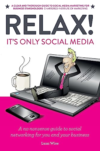Relax! It's Only Social Media