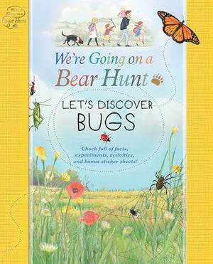 We're Going on a Bear Hunt: Let's Discover Bugs