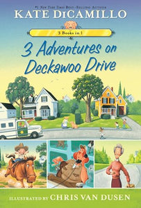 3 Adventures on Deckawoo Drive 