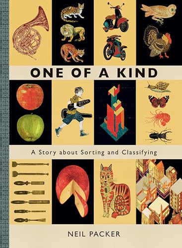 One of a Kind: A Story About Sorting and Classifying