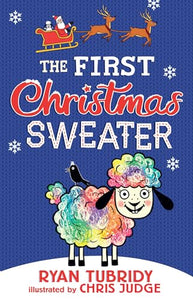 The First Christmas Sweater (and the Sheep Who Changed Everything) 