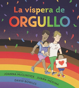 La vispera de Orgullo 