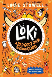 Loki: A Bad God's Guide to Being Good 