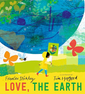 Love, the Earth 