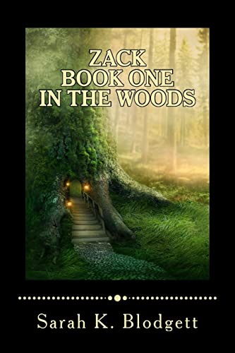Zack Book One, In the Woods