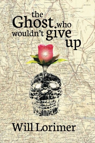 The Ghost Who Wouldn't Give Up: illustrated
