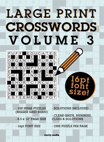 Large Print Crosswords Volume 3