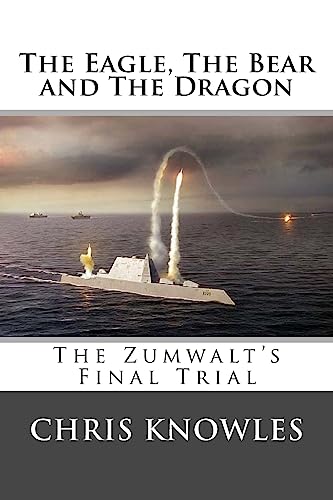 The Eagle, the Bear and the Dragon