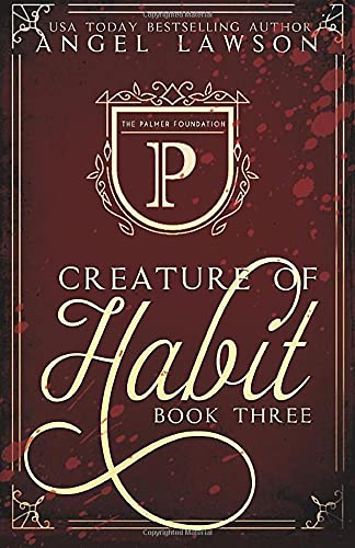 Creature of Habit (Book 3)