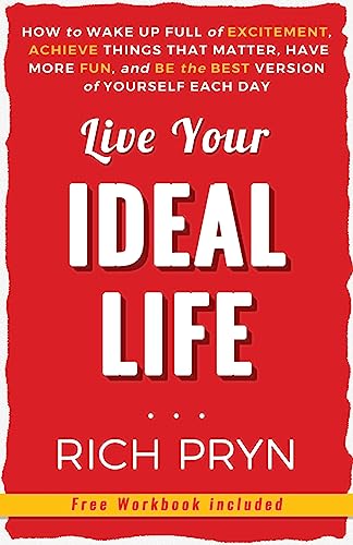 Live Your Ideal Life