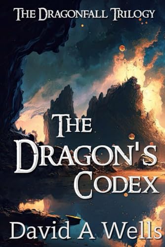 The Dragon's Codex: Volume 2 (Dragonfall)