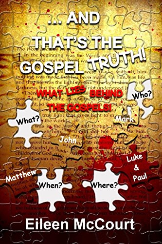 ... and That's the Gospel Truth!