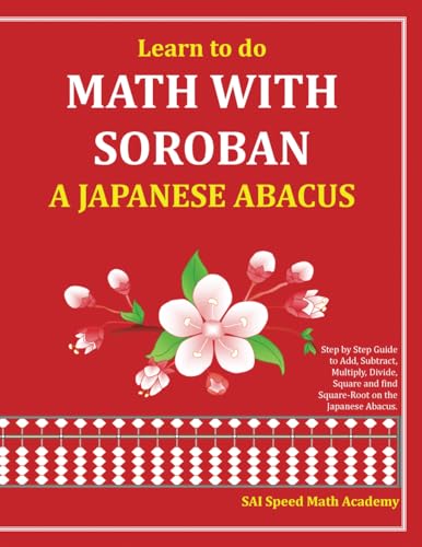Learn to do Math With Soroban a Japanese Abacus