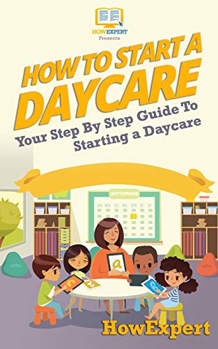 How To Start a Daycare