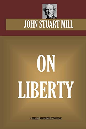 On Liberty (Timeless Wisdom Collection)