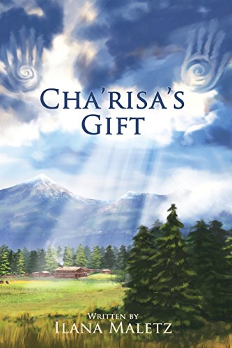 Cha'risa's Gift