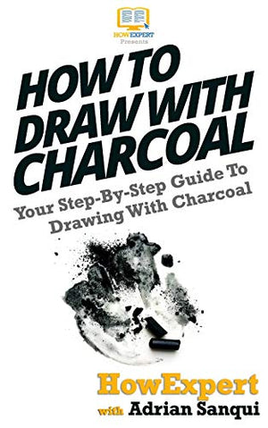 How To Draw With Charcoal