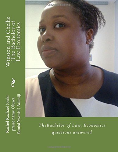 Winston and Chellie : The Bachelor of Law, Economics: TheBachelor of Law, Economics questions answered