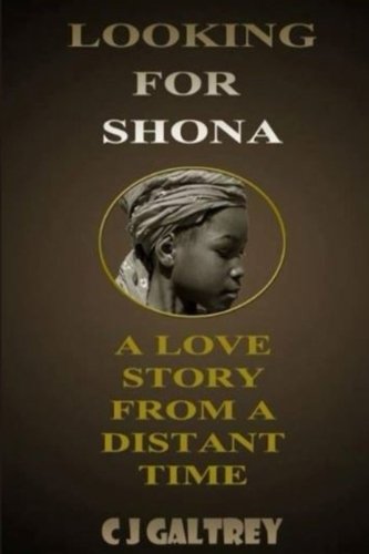 Looking For Shona (THE SHONA TRILOGY)